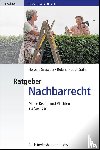 Grziwotz, Herbert, Saller, Roland Rudolf - Ratgeber Nachbarrecht