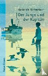 Schneider, Antonie - Der Junge und der Kapitän