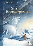 Nilsson, Frida - Siri und die Eismeerpiraten