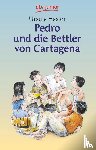 Hasler, Ursula - Pedro und die Bettler von Cartagena
