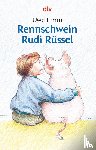 Timm, Uwe - Rennschwein Rudi Russel