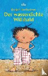 Herfurtner, Rudolf - Der wasserdichte Willibald