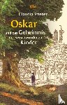 Frieser, Claudia - Oskar und das Geheimnis der verschwundenen Kinder