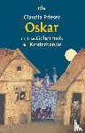 Frieser, Claudia - Oskar und das Geheimnis der Kinderbande