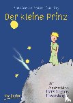 Saint-Exupéry, Antoine de - Der Kleine Prinz
