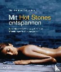 Eichhorn-Schleinkofer, Sissi - Mit Hot Stones entspannen