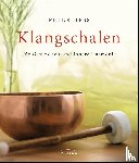 Hess, Peter - Klangschalen für Gesundheit und innere Harmonie