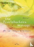 Zart, Birgit - Fruchtbarkeitsmassage - Der sanfte Weg zur Empfängnis