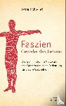 Schwind, Peter - Faszien - Gewebe des Lebens