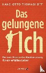 Thomashoff, Hans-Otto - Das gelungene Ich