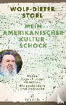 Storl, Wolf-Dieter - Mein amerikanischer Kulturschock
