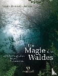 Kirschgruber, Valentin - Die Magie des Waldes