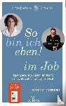Stahl, Stefanie, Bernreiter, Christian - So bin ich eben! im Job