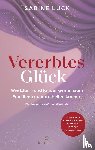 Lück, Sabine - Vererbtes Glück