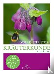 Storl, Wolf-Dieter - Kräuterkunde