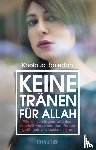 Bariedah, Kholoud - Keine Tränen für Allah