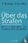 Fischer, Thomas - Über das Strafen