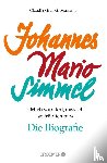 Graf-Grossmann, Claudia - 'Mich wundert, dass ich so fröhlich bin' Johannes Mario Simmel - die Biografie