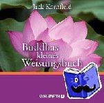 Kornfield, Jack - Buddhas kleines Weisungsbuch