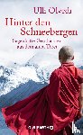 Olvedi, Ulli - Hinter den Schneebergen