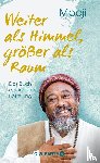 Mooji - Weiter als Himmel, größer als Raum
