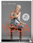 Schei, Bente Helene - Für Yoga ist es nie zu spät