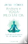 Trökes, Anna - Ein Kurs in Yoga-Meditation