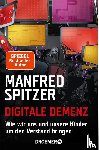 Spitzer, Manfred - Digitale Demenz