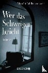 Borrmann, Mechtild - Wer das Schweigen bricht