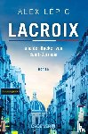 Lépic, Alex - Lacroix und der Bäcker von Saint-Germain
