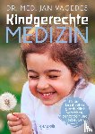 Vagedes, Jan - Kindgerechte Medizin