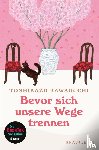 Kawaguchi, Toshikazu - Bevor sich unsere Wege trennen