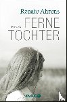 Ahrens, Renate - Ferne Tochter