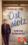 Prinz, Alexander - Oststolz