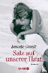 Groult, Benoite - Salz auf unserer Haut