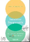 Albrecht, Uwe - Intuitive Diagnostik