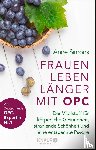 Simons, Anne - Frauen leben länger mit OPC