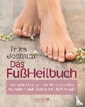 Jochum, Inka - Das FußHeilbuch