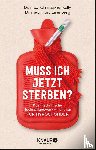Kelly, Christopher, Eisenberg, Marc - Muss ich jetzt sterben?