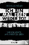 Müller, Nicholas - Ich bin mal eben wieder tot