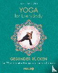 Schöps, Inge - Yoga for EveryBody - Gesunder Rücken