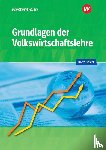 Howe, Michael, Seidel, Horst - Grundlagen der Volkswirtschaftslehre