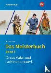 Bablick, Michael - Das Meisterbuch für das Maler- und Lackiererhandwerk