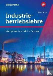 Kober, Martina, Nolden, Rolf-Günther, Boix, Laura - Industriebetriebslehre - Management betrieblicher Prozesse