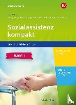 Manz, Roswitha, Brand-Kruth, Dieter, Wilmes, Andrea, Krüger-Stolp, Katja - Sozialassistenz kompakt 1 + 2. Paket. Für die Berufsfachschule - Ausgabe Nordrhein-Westfalen