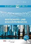 Döring, Thomas, Eichborn, Uta, Hagel, Heinz, Piek, Michael - Basiswissen IT-Berufe. Schulbuch. Wirtschafts- und Geschäftsprozesse