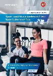 Reschitzki, Kai-Michael, Müller, Michael, Rickert, Rolf - Sport- und Fitnesskaufmann/ -frau. Lernfelder 1-4: Schulbuch