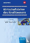 Pastor, Dominik, Int-Veen, Thomas, Menz, Heiko, Rottmeier, Michael - Wirtschaftslehre des Kreditwesens