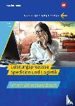 Voth, Martin, Hesse, Gernot - Spedition und Logistik. Leistungsprozesse Informationshandbuch