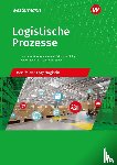 Schliebner, Inka, Geltinger, Alfred, Jähring, Axel, Baumann, Gerd - Logistische Prozesse